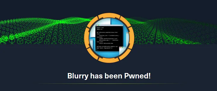 Blurry has been Pwned