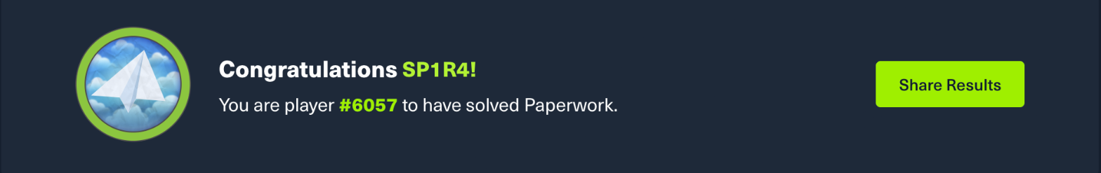 Hack The Box — Congratulations SP1R4! You are player #6057 to have solved Paperwork.